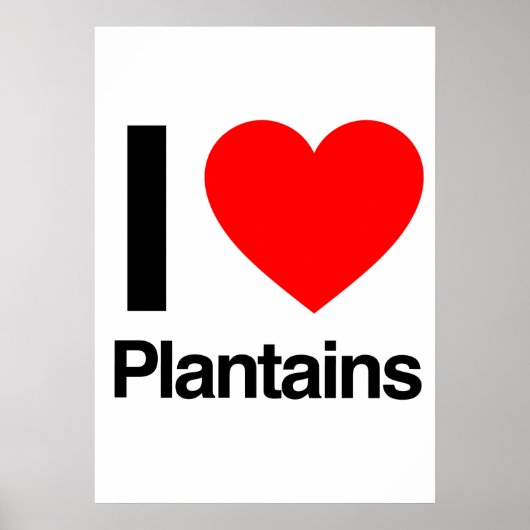 ik hou van plantains poster (Voorkant)