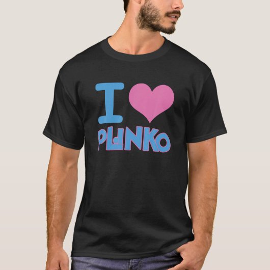 Ik hou van Plinko hart grappig Gezegde T-shirt (Voorkant)