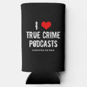 Ik hou van Podcasts voor True Crime Seltzer Blikjeskoeler (Achterkant)