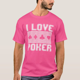 Ik hou van pokervrienden t-shirt
