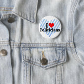 Ik hou van politici ronde button 5,7 cm (In situ)