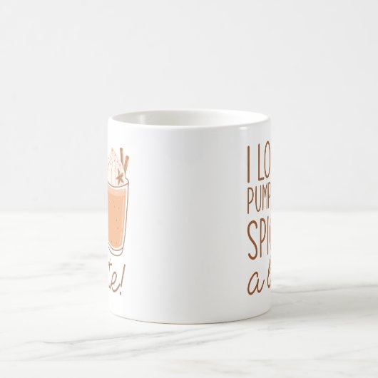 Ik hou van pompoenspice A Latte Koffiemok (Center)