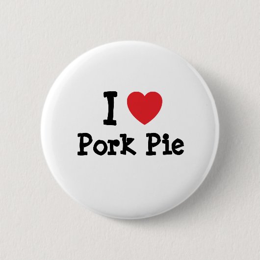 Ik hou van Pork Pie hart T-Shirt Ronde Button 5,7 Cm (Voorkant)
