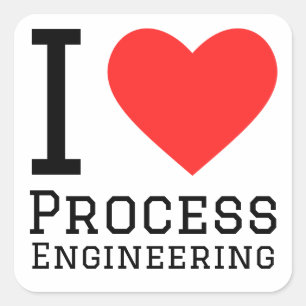 Ik hou van proces engineering vierkante sticker