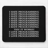 Ik hou van programmeren / Ik haat programmeren Muismat (Voorkant)