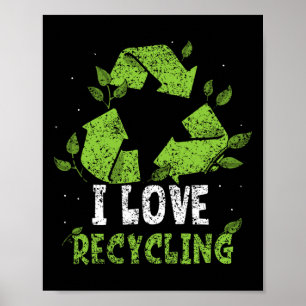 Ik hou van Prullenbak Earth Day Recyclen Environme Poster