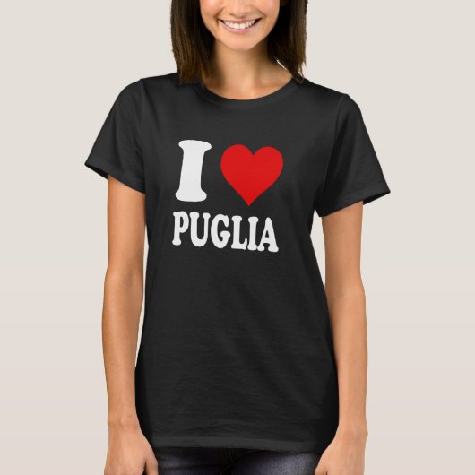 Ik hou van Puglia Italië T-shirt (Voorkant)