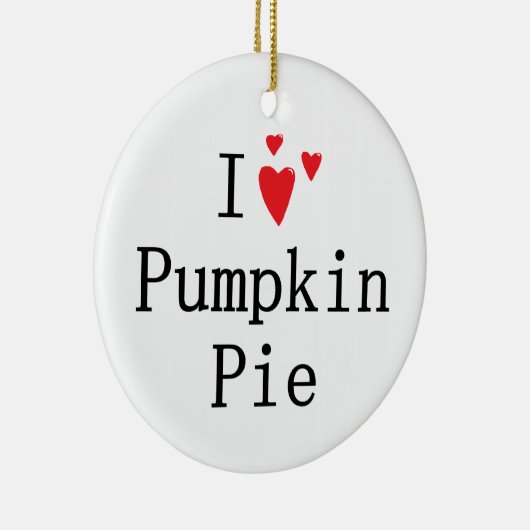 Ik hou van Pumpkin Pie Keramisch Ornament (Rechts)