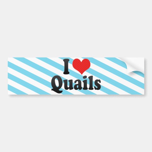 Ik hou van Quails Bumpersticker (Voorkant)