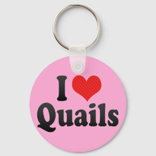 Ik hou van Quails Sleutelhanger