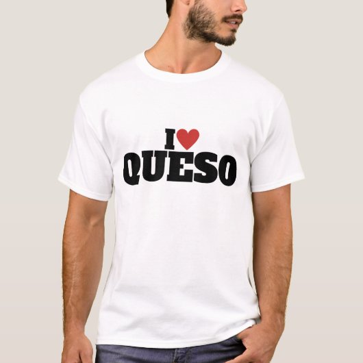 Ik hou van Queso T-shirt (Voorkant)