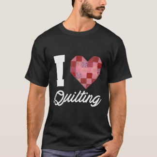 Ik hou van quilten quiltpatroon patchwork hart vro t-shirt