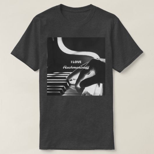 Ik hou van Rachmaninoff T-shirt (Design voorkant)