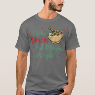 Ik hou van Ramen en misschien 3 mensen, ik hou van T-shirt