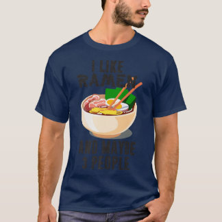 Ik hou van Ramen en misschien 3 mensen, ik hou van T-shirt