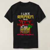 Ik hou van Ramen en misschien 3 mensen Ramen T-shirt (Design voorkant)