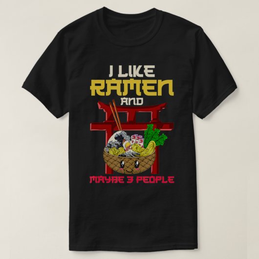 Ik hou van Ramen en misschien 3 mensen Ramen T-shirt (Design voorkant)