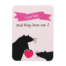 Ik hou van ratten en ze houden van mij magneet