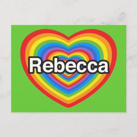 Ik hou van Rebecca. Ik hou van je Rebecca. Hart Briefkaart (Voorkant)