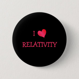 Ik hou van Relativiteit Ronde Button 5,7 Cm