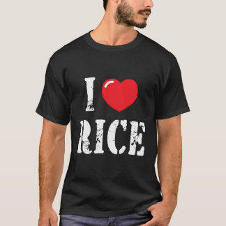 Ik hou van rijst voor rijstliefhebber t-shirt