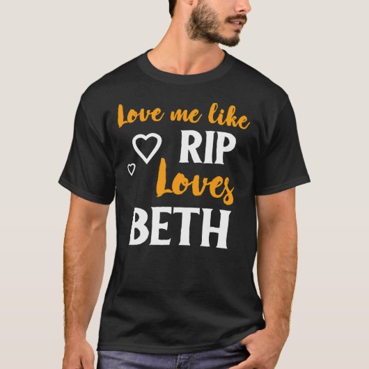 Ik hou van Rip houdt van Beth Yellowstone Classic  T-shirt (Voorkant)