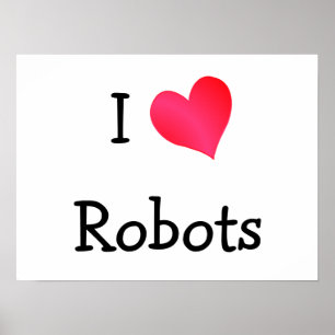 Ik hou van robots poster