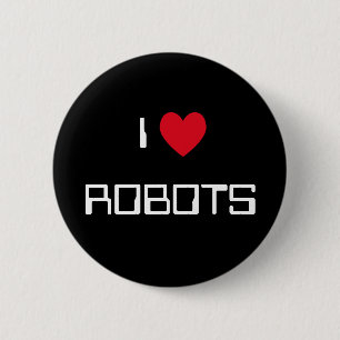 Ik hou van robots ronde button 5,7 cm