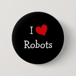 Ik hou van robots ronde button 5,7 cm