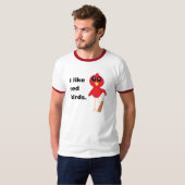 Ik hou van Rode vogels. T-shirt (Voorkant volledig)