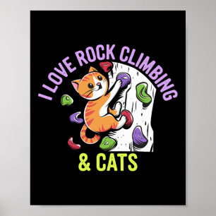 Ik hou van rotsklimmen en katten houden van leuke poster