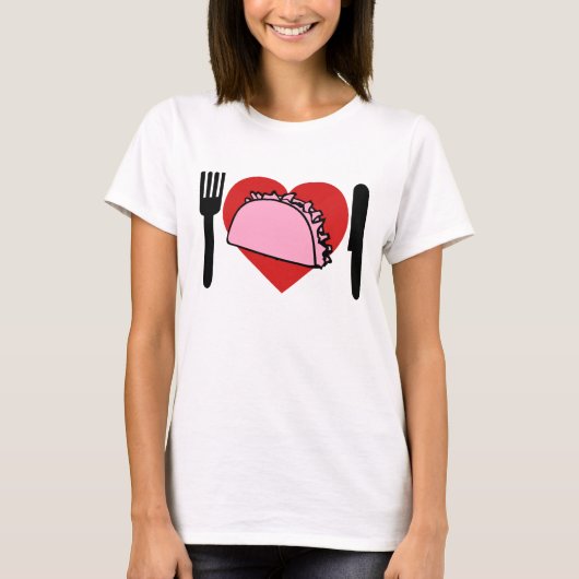 Ik hou van roze tacos Knife Fork eten T-shirt (Voorkant)