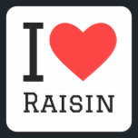 Ik hou van rozijnen vierkante sticker<br><div class="desc">Ik hou van rozijnen,  voor liefhebbers van eten</div>