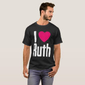 Ik hou van Ruth K He I He I He Ruth T-shirt (Voorkant volledig)