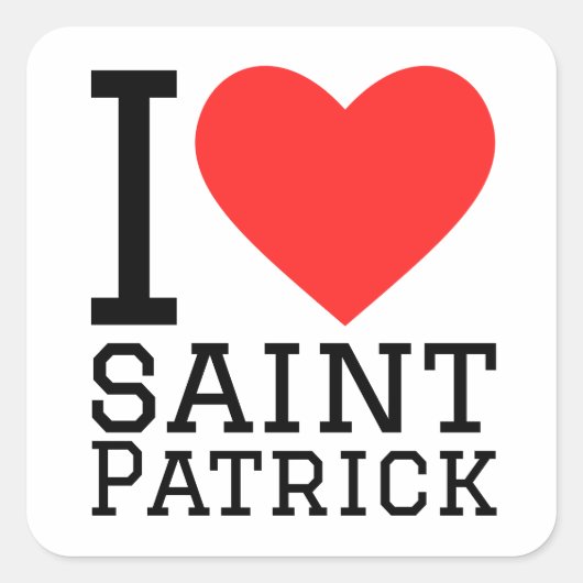 Ik hou van Saint Patrick Vierkante Sticker (Voorkant)