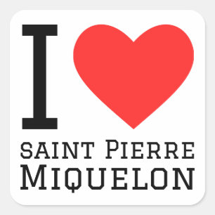Ik hou van Saint Pierre Miquelon Vierkante Sticker