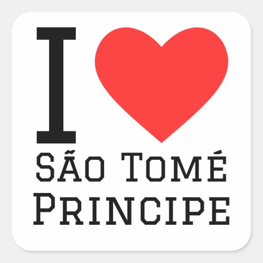Ik hou van Sao Tomé en Principe Vierkante Sticker (Voorkant)
