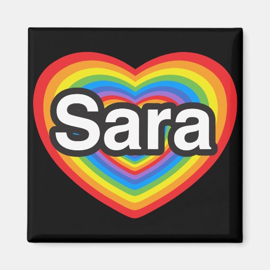 Ik hou van Sara. Ik hou van je Sara. Hart Magneet (Voorkant)