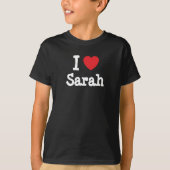 Ik hou van Sarah hart T-Shirt (Voorkant)