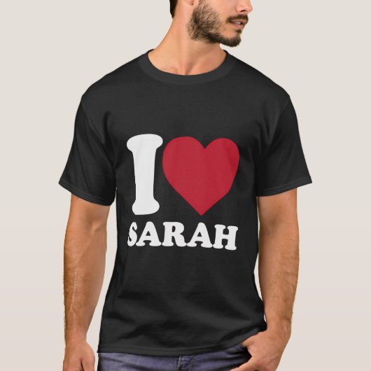 Ik hou van Sarah - ik hoor Sarah T-shirt (Voorkant)