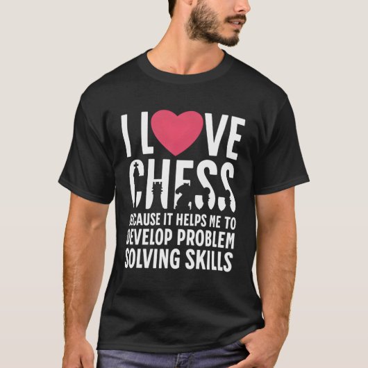 Ik hou van schaken omdat t-shirt (Voorkant)