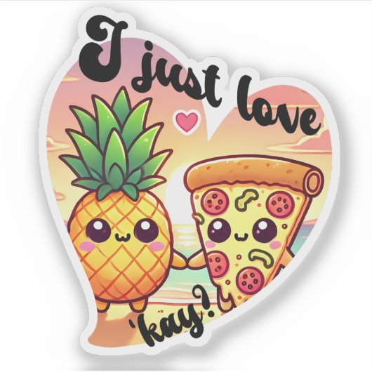 Ik hou van Schattigee pizza en ananas Sticker (Voorkant)