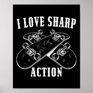 Ik hou van Scherpe Actie Skateboardliefhebbers Sch Poster