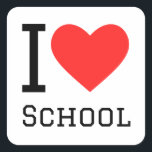 Ik hou van school vierkante sticker<br><div class="desc">Ik hou van school,  voor studentenliefhebbers</div>