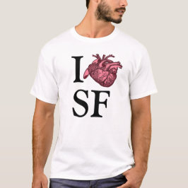 Ik hou van SF-shirt met anatomisch correct hart T-shirt