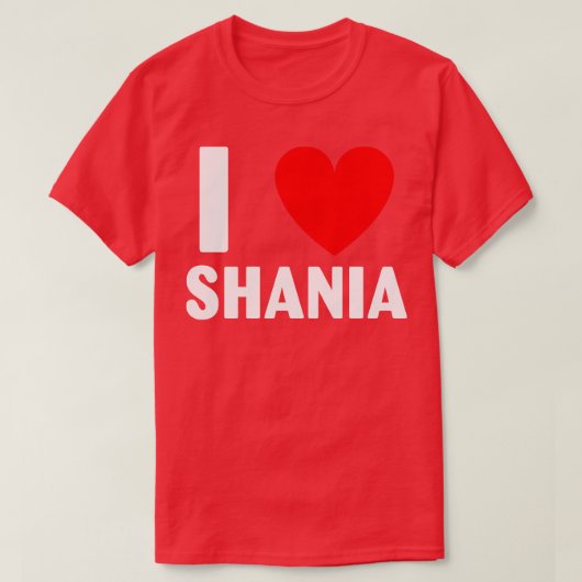Ik hou van Shania hart voornaam Shania T-shirt (Design voorkant)