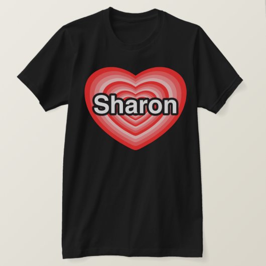 Ik hou van Sharon. Ik hou van je Sharon. Hart T-shirt (Design voorkant)