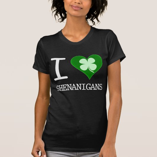 ik hou van shenanigans t-shirt (Voorkant)
