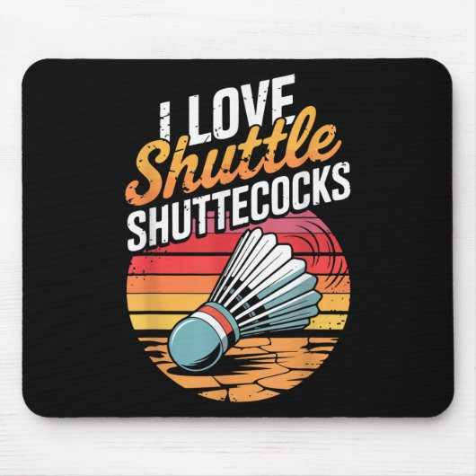 Ik hou van shuttles en badminton muismat (Voorkant)