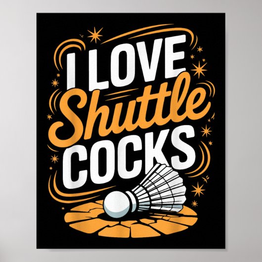 Ik hou van shuttles en badminton poster (Voorkant)